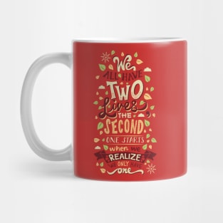 Two Lives Mug